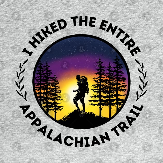 I Hiked The Entire Appalachian Trail - ATC - Thruhiker - Triple Crown - Backpacking, Camping, Hiking, Thru-hiking, Mexico to Canada, PCT, CDT, GEORGIA TO MAINE, Katahdin, 100 Mile Wilderness by cloudhiker